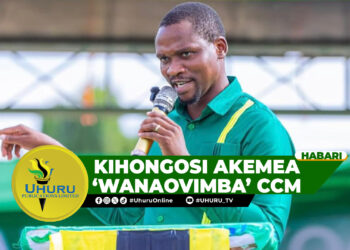 KIHONGOSI AKEMEA ‘WANAOVIMBA’ CCM
