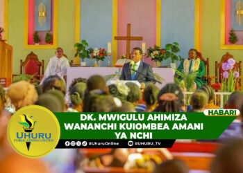 DK. MWIGULU AHIMIZA WANANCHI KUIOMBEA AMANI YA NCHI