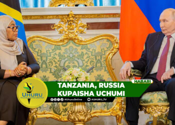 TANZANIA, RUSSIA KUPAISHA UCHUMI