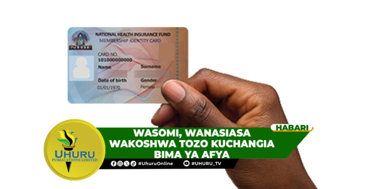 WASOMI, WANASIASA WAKOSHWA TOZO KUCHANGIA BIMA YA AFYA