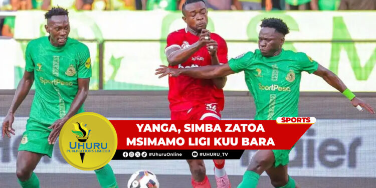 YANGA, SIMBA ZATOA MSIMAMO LIGI KUU BARA