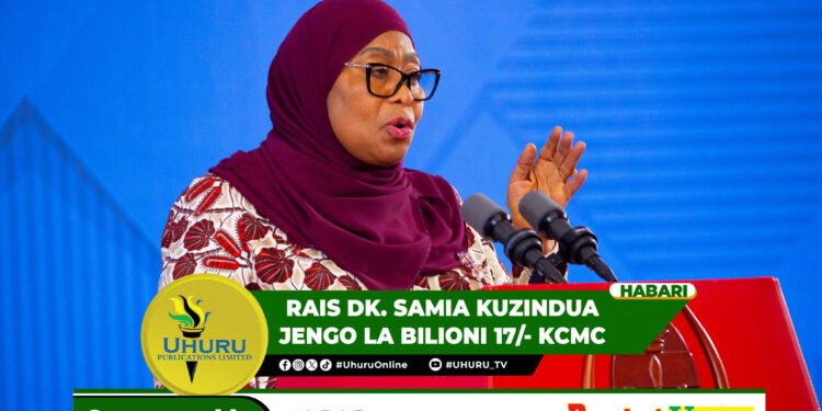 RAIS DK. SAMIA KUZINDUA JENGO LA BILIONI 17/- KCMC