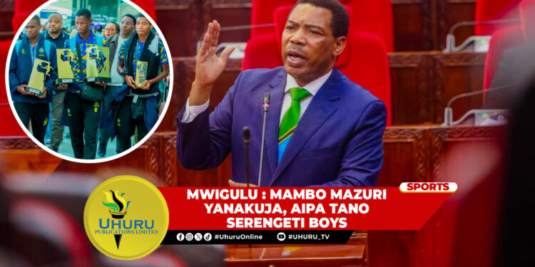 MWIGULU: MAMBO MAZURI YANAKUJA, AIPA TANO SERENGETI BOYS