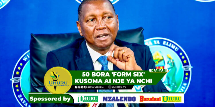 50 BORA ‘FORM SIX’ KUSOMA AI NJE YA NCHI