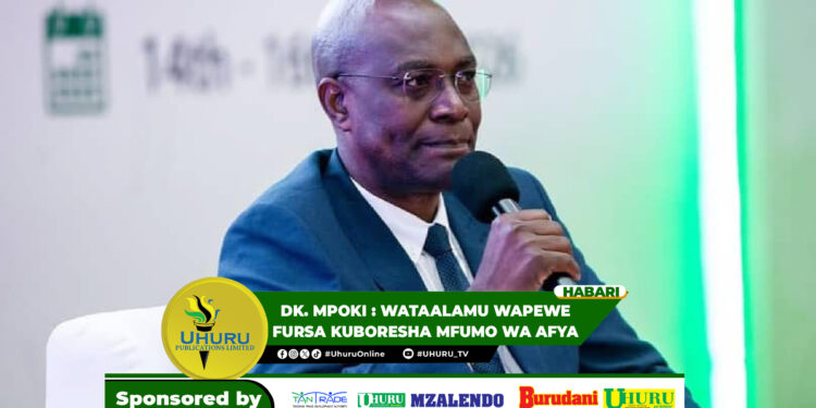 DK. MPOKI: WATAALAMU WAPEWE FURSA KUBORESHA MFUMO WA AFYA
