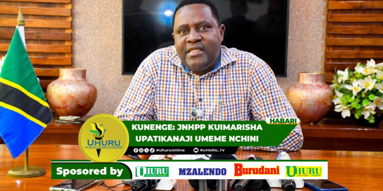 KUNENGE: JNHPP KUIMARISHA UPATIKANAJI UMEME NCHINI