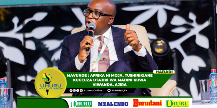 MAVUNDE : AFRIKA NI MOJA, TUSHIRIKIANE KUGEUZA UTAJIRI WA MADINI KUWA VIWANDA, AJIRA