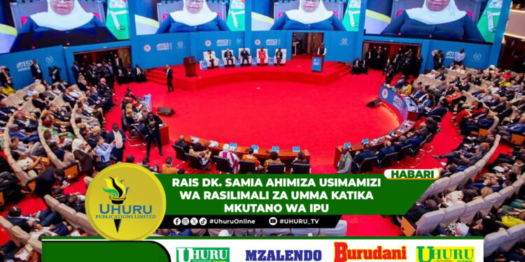 RAIS DK. SAMIA AHIMIZA USIMAMIZI WA RASILIMALI ZA UMMA KATIKA MKUTANO WA IPU